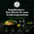 Produktbild des BodyBreakers Guides „Eine Woche für neue Ernährungsroutinen“